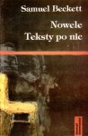 Nowela, Teksty po nic - Samuel Beckett, Marzena Rochowicz-Caillarec, Waleria Szydłowska, Judyta Zbierska Mościcka