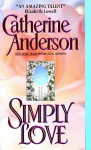 Simply Love - Catherine Anderson