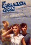 The Barracuda Gang - Malcolm J. Bosse