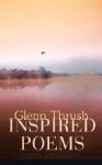 Inspired Poems - Glenn Thrush