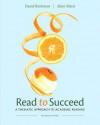 Read to Succeed: A Thematic Approach to Academic Reading (2nd Edition) - David Rothman, Jilani Warsi