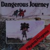 Dangerous Journey: The Story of Pilgrim's Progress - Oliver Hunkin, Alan Parry, John Bunyan