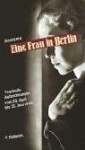 Eine Frau in Berlin - Anonymous, Marta Hillers