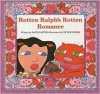 Rotten Ralph's Rotten Romance - Jack Gantos, Nicole Rubel