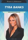 Tyra Banks: Model and Talk Show Host - Anne M. Todd