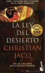 La Ley del Desierto - Christian Jacq, Manuel Serrat Crespo