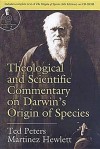 Theological and Scientific Commentary on Darwin's Origin of Species [With CDROM] - Ted Peters, Martinez Hewlett