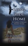 Long Ride Home: A Cambio Springs Short Story (Cambio Springs #0.5) - Elizabeth Hunter