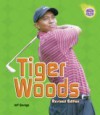 Tiger Woods (Revised Edition) - Jeff Savage