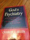 Gods Psychiatry - Charles Allen