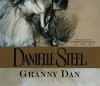 Granny Dan (Audio) - Patrice Donnell, Lewis Arlt, Danielle Steel