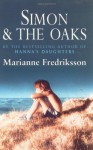 Simon and the Oaks - Marianne Fredriksson, Joan Tate