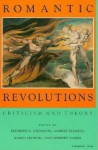 Romantic Revolutions: Criticism and Theory - Kenneth R. Johnston, Karen Hanson, Gilbert Chaitin