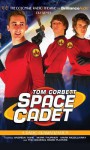 Tom Corbett: Space Cadet: A Radio Dramatization - Jerry Robbins, Andrew Tighe Mark Thurner Mark McGillivr, Andrew Tighe