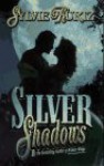 Silver Shadows - Sylvie Kurtz