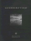 Guerrero Viejo - Elena Poniatowska