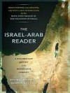The Israel-Arab Reader - Walter Laqueur