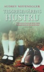 Tidsresenärens hustru - Audrey Niffenegger, Sven Christer Swahn