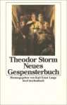 Neues Gespensterbuch - Theodor Storm, Karl Ernst Laage