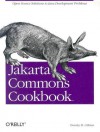 Jakarta Commons Cookbook - Timothy O'Brien