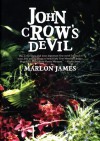 John Crow's Devil - Marlon James