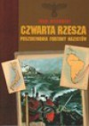 Czwarta rzesza. Poszukiwania fortuny nazistów - Igor Witkowski