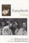 Eurydice's Song - William Borden