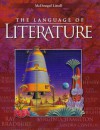 McDougal Littell Language of Literature: Student Edition Grade 7 2001 - MCDOUGAL LITTEL