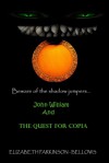 John William and the Quest for Copia (John William's Adventure, Book 2) - Elizabeth Parkinson Bellows