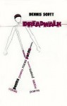 Dreadwalk: Poems, 1970-78 - Dennis Scott