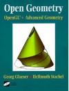 Open Geometry: OpenGL + Advanced Geometry [With *] - Georg Glaeser