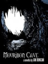 Mouribon Cave - Ian Duncan