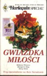 Gwiazdka miłości - Rebecca Winters, Margaret Way, Betty Neels