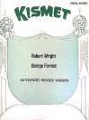 Kismet - Hal Leonard Publishing Company, Charles Lederer, Robert Wright