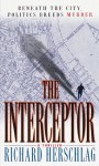 The Interceptor - Richard Herschlag