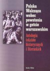 Polska Walcząca wobec powstania w getcie warszawskim - Marian Marek Drozdowski