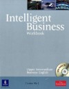 Intelligent Business Upper-Intermediate. Workbook - Tonya Trappe