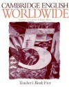 Cambridge English Worldwide Teacher's Book 5 - Diana Hicks, Andrew Littlejohn