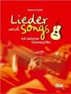 Lieder & Songs mit einfachen Gitarrengriffen - Stephan Schmidt