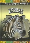 Zebras - Gareth Stevens Publishing