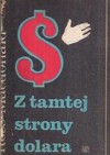 Z tamtej strony dolara - Ross Macdonald