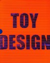 Toy Design - Chris Van Uffelen