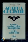 Poirot e a 3ª Inquilina * Noite Sem Fim - Agatha Christie