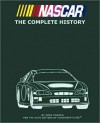 NASCAR: The Complete History - Greg Fielden, Auto Editors of Consumers Guide