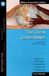 The Great Commission: Our Purpose for Living on This Planet - Larry Kreider