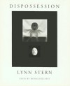 Dispossession - Lynn Stern