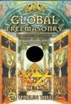 Global Freemasonry : The Masonic Philosophy Unveiled and Refuted - Harun Yahya