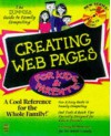 Creating Web Pages for Kids & Parents - Greg Holden