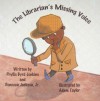 The Librarian's Missing Voice - Phyllis Byrd Jenkins, Donovan Jackson, Adam Taylor