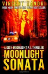 Moonlight Sonata: A Dick Moonlight Thriller No. 7 (Volume 7) - Vincent Zandri